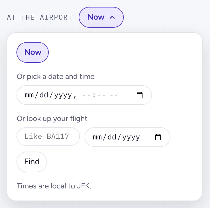 The At the airport menu: Now, a date and time, or a flight number and date.